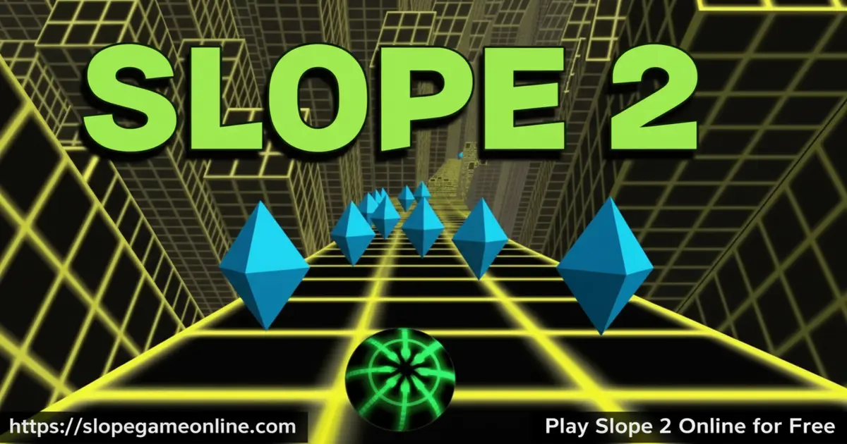 Play Slope 2 Online For Free